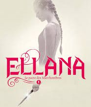 ELLANA 1 - Le pacte des Marchombres