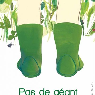 Pas de Géant / Anaïs Lambert - editions de l'Eléphant 