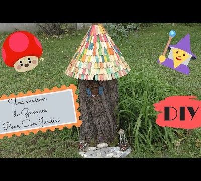 DIY d'une maison de gnomes