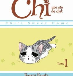 Chi une vie de chat, tome 1 à 6 / Konami Kanata