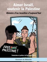 Aimer Israël, soutenir la Palestine
