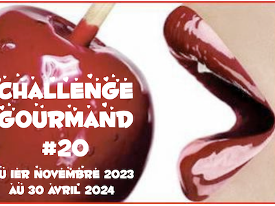 Challenge Gourmand #20 : PÂTISSERIES