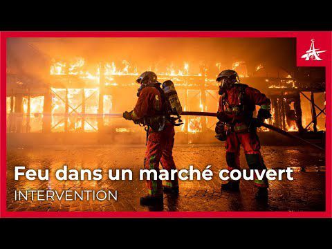 Vidéo - Levallois-Perret (92) - Violent incendie dans un marché couvert