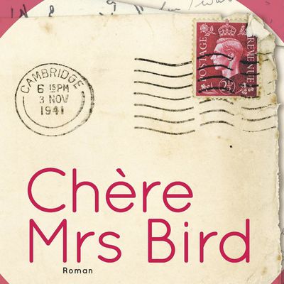 Chère Mrs Bird - AJ Pearce - Belfond #ChèreMrsBird #NetGalleyFrance