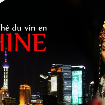 le marché du vin en Chine