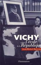 Vichy contre l'école de la république