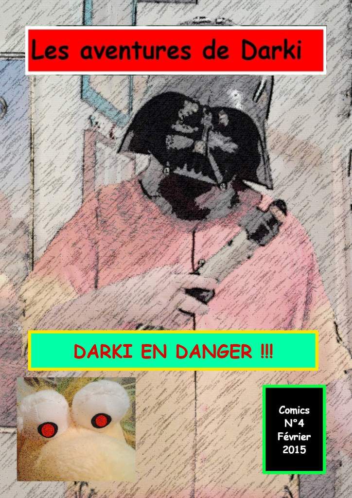 Les aventures de Darki : Comics n°4 Darki en danger !!!