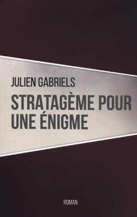 Julien Gabriels : ses romans et scénario publiés