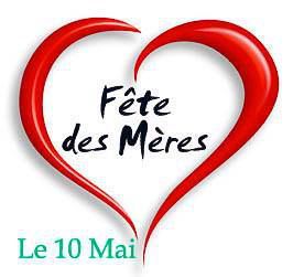 Fête des Mères le 10 Mai ,pensez y tôt assez ;-)