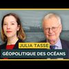 Géopolitique des océans. Avec Julia Tasse | Entretiens géopo