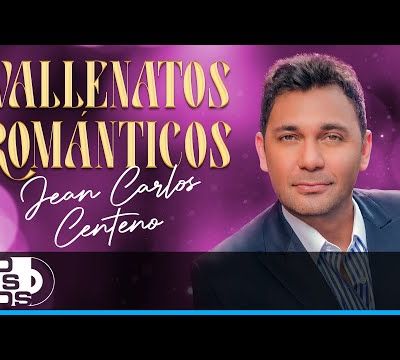 Vallenato Romántico, Jean Carlos Centeno