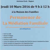 Permanence de la Médiation Familiale: Maison des Familles jeudi 10/03/2016 - Centre Communal d'Action Sociale de Rognes