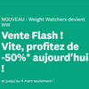 ♥♥ Profitez de - 50 % avec cette Vente flash chez WW  ♥♥