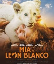  ver-hd]] película Mia y el león blanco (2019) Completa