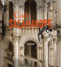 Code Salamandre: Un air de déjà-lu