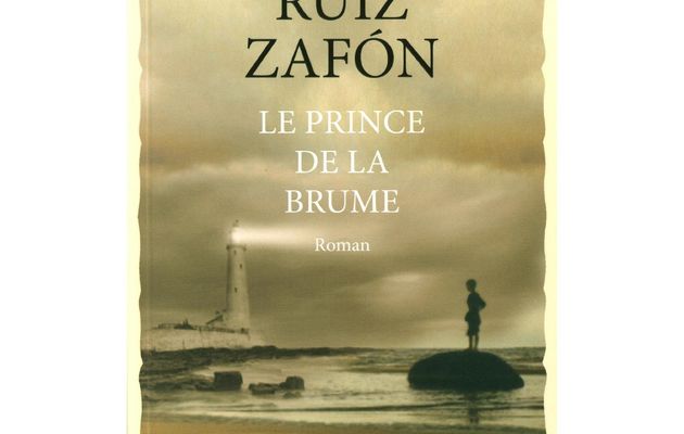 Le Prince de la brume, de Carlos Ruiz Zafón
