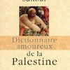 Une interview d'Elias Sanbar: Dictionnaire amoureux de la Palestin