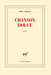 "Chanson douce", un livre captivant, impossible à lâcher...