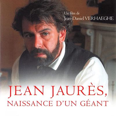Téléfilm historique : "JAURES, NAISSANCE D'UN GEANT" (2004)
