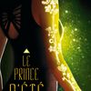 Sortie Collection R de Robert Laffont : Le Prince d’été de Alaya Dawn Johnson