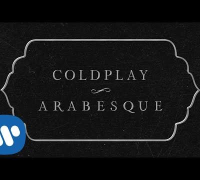 Coldplay - Arabesque