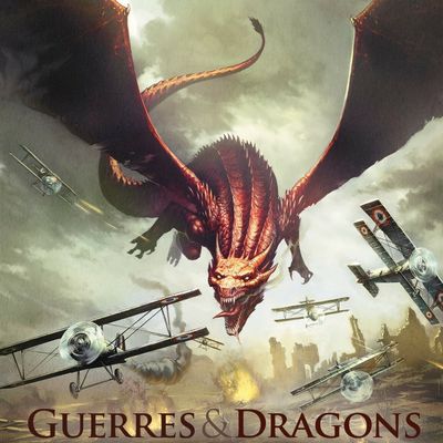 Guerres et Dragons Tome 2
