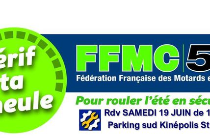 FFMC57 vérif ta Meule le samedi 19 juin 2021