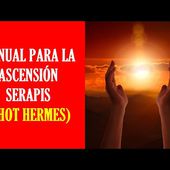 Un Manual Para La Ascensión Serapis (Thot, Hermes) Audiolibro