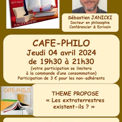 "CAFE-PHILO Sébastien JANICKI - Jeudi 04 avril 2024"