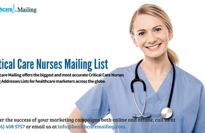 Strengthen your campaign foundation with the validated Critical Care Nurses Email List