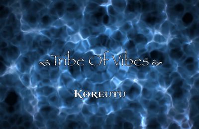 Tribe Of Vibes - Koreutu