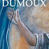 ART actuel : Raymond DUMOUX