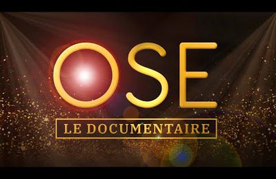 OSE - LE DOCUMENTAIRE