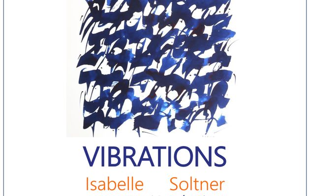 "Vibrations" à l'Espace 181 en février