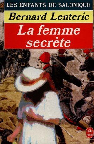 La Femme secrète par Lentéric, Bernard - Cargo du Soir Livres