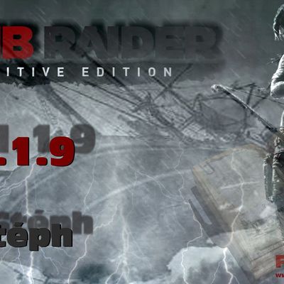 1.1.9 Stéph_Tomb Raider 2013.