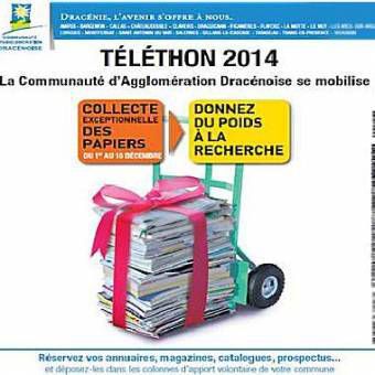 Opération "Collecte exceptionnelle de papiers pour le Téléthon du lundi 01 au mercredi 10 décembre 2014" organisée par la Communauté d’Agglomération Dracénoise (CAD).
