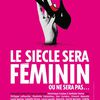 Théâtre à Paris : Le siècle sera féminin ou ne sera pas.