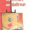 Au secours Mrs Dalloway