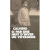 Si par une nuit dhiver un voyageur dItalo Calvino