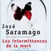 "Les intermittences de la mort" de José Saramago