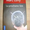 "La prochaine fois" de Marc Lévy