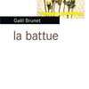 Gaël Brunet. La Battue