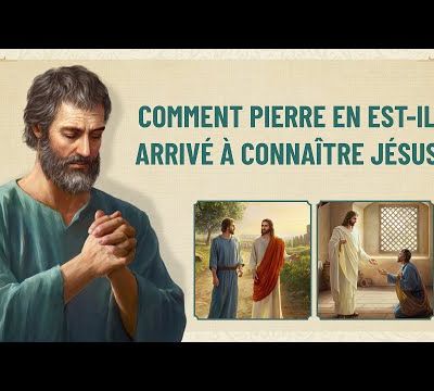Jésus-Christ est Seigneur « Comment Pierre est-il arrivé à connaître Jésus »