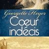 Coeur indécis de Georgette Heyer