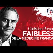 La médecine en déroute? Christian Perronne