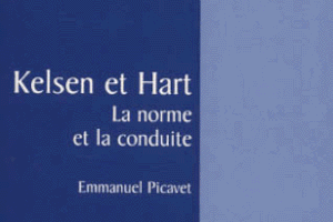 Kelsen et Hart : La norme et la conduite _ Emmanuel Picavet