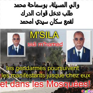 Le wali de M'sila, Bousmaha Mohamed, la LADDH: «comportement provocateur du wali».