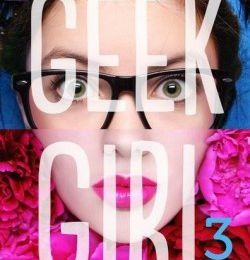 Geek Girl, Tome 3 : Picture Perfect