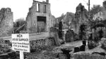 Oradour-sur-Glane : un crime impuni